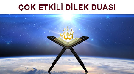 Çok etkili dilek duası